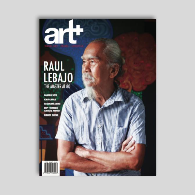 Art+ Magazine Issue 74: Raul Lebajo